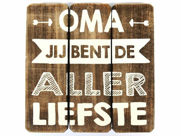 Tekstbord  - Oma allerliefste