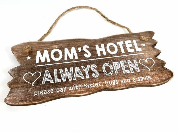 Tekstbord  - Mom's Hotel